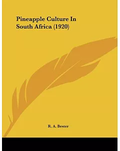 Pineapple Culture In South Africa