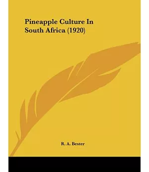 Pineapple Culture In South Africa