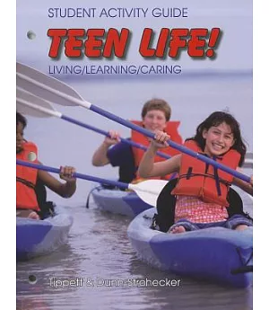 Teen Life!: Living/Learning/caring