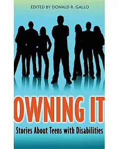 Owning It: Stories About Teens With Disabilities
