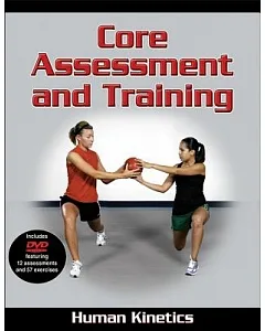 core Assessment and Training