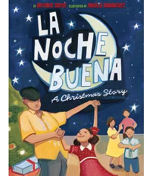 La Noche Buena: A Christmas Story