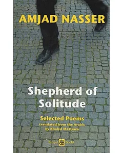 Shepherd of Solitude: Selected Poems 1979-2204