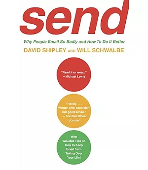 Send: Why People Email So Badly and How to Do It Better
