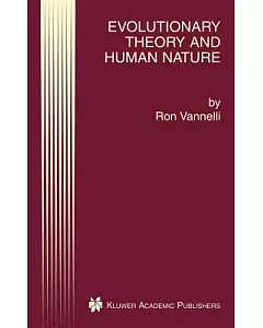 Evolutionary Theory and Human Nature