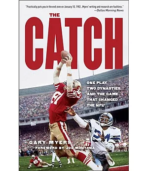 The Catch: One Play, Two Dynasties, and the Game That Changed the NFL