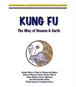 Kung Fu: The Way of Heaven & Earth
