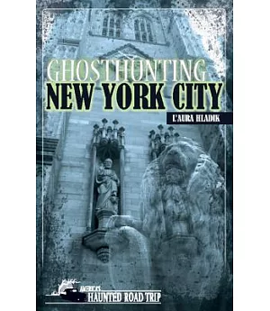 Ghosthunting New York City