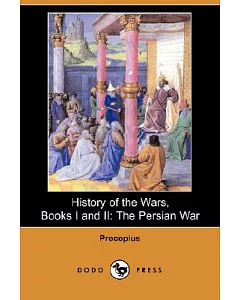 History of the Wars: The Persian War