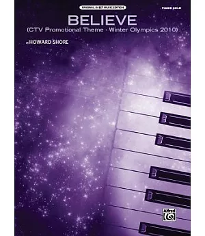 Believe: CTV Promotional Theme - Winter Olympics 2010