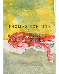 Thomas schutte: Deprinotes 2006-2008