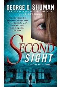 Second Sight: A Novel of Psychic Suspense
