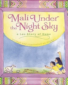 Mali Under the Night Sky: A Lao Story of Home