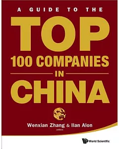 A Guide to the Top 100 Companies in China