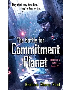 The Battle for Commitment Planet