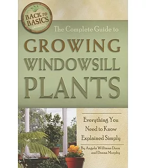 The Complete Guide to Growing Windowsill Plants: Everything You Need to Know Explained Simply