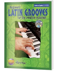 Keyboard Latin Grooves for the Creative Musician