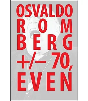 Osvaldo Romberg +/- 70, Even