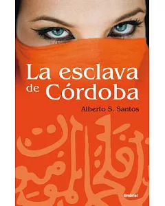 La esclava de Cordoba / The Handmaid Of Cordoba