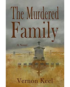 The Murdered Family: Mystery of the Wolf Family Murders