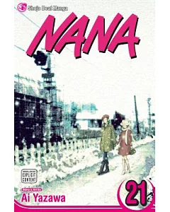 Nana 21: Shojo Beat Manga Edition