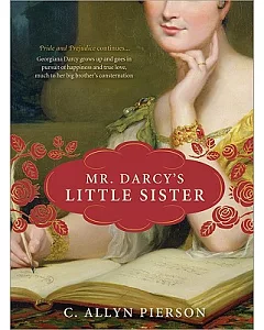 Mr. Darcy’s Little Sister