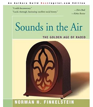 Sounds in the Air: The Golden Age of Radio