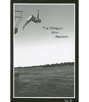 The Offbeat: With Abandon
