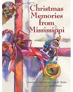 Christmas Memories from Mississippi
