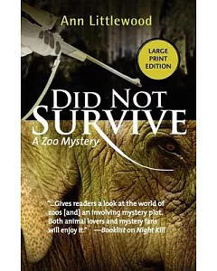 Did Not Survive: A Zoo Mystery