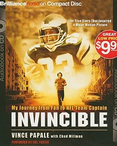 Invincible: My Journey from Fan to NFL Team Captain
