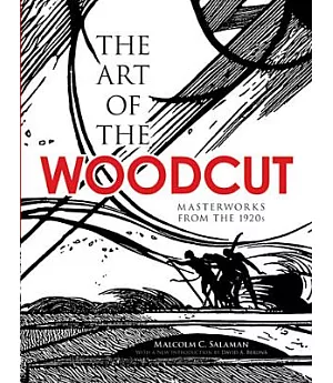 The Art of the Woodcut: Masterworks from the 1920s