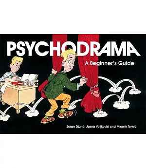 Psychodrama: A Beginner’s Guide