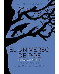 El universo de Poe / Poe’s Universe