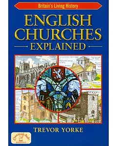 English Churches Explained