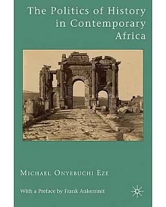 The Politics of History in Contemporary Africa
