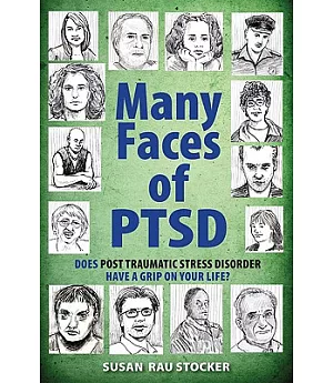 The Many Faces of PTSD