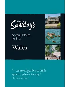 Alastair sawday’s Special Places to Stay Wales