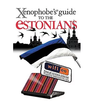 Xenophobe’s Guide to the Estonians