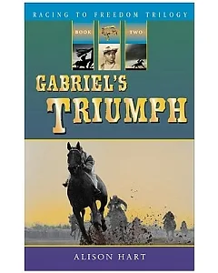 Gabriel’s Triumph
