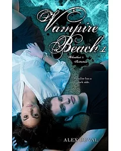 Vampire Beach 1: Bloodlust & Initiation