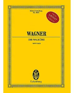 Die Walkure: WWV 86 B: No. 8055: Urtext Edition