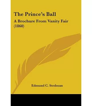The Prince’s Ball: A Brochure from Vanity Fair
