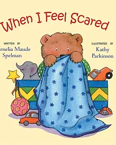 When I Feel Scared