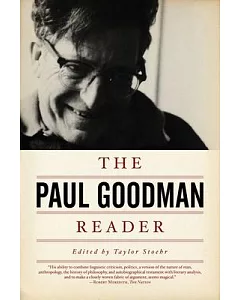 The Paul Goodman Reader