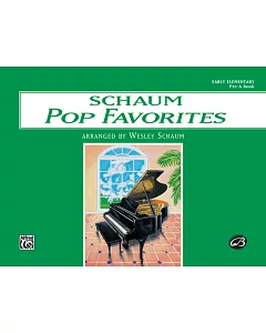 Schaum Pop Favorites Early Elementary Pre-A Book
