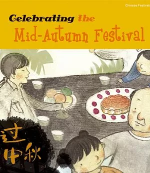 Celebrating the Mid Autumn Festival
