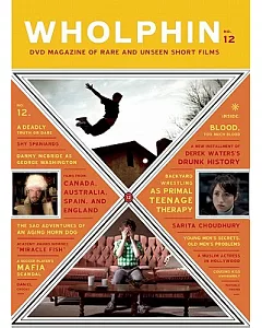 Wholphin No. 12: DVD Magazine of Rare and Unseen Short Films