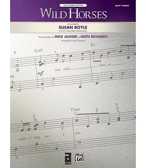 Wild Horses: Easy Piano Edition