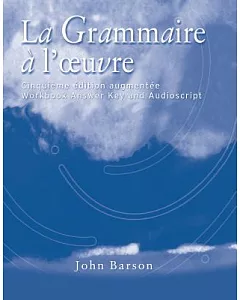 La Grammaire a L’oeuvre: With Audioscript